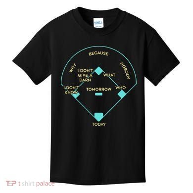 Who's on First Funny Baseball Positions Names Kids T-Shirt