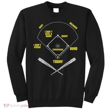 WhoS On First Funny Baseball Positions Names Sweatshirt