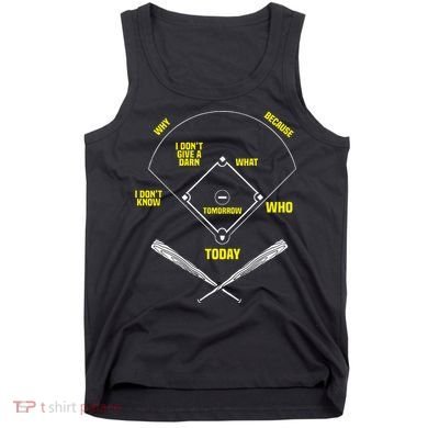 WhoS On First Funny Baseball Positions Names Tank Top
