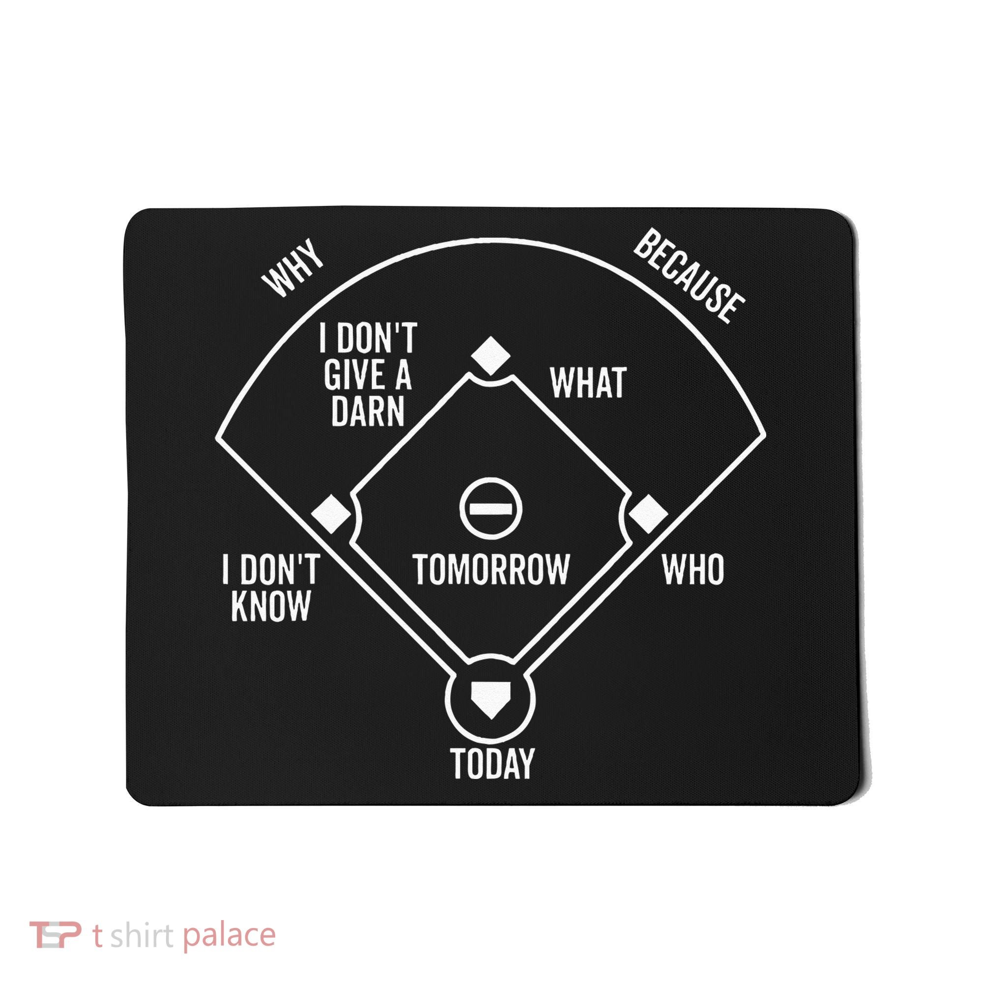 Whos On First Funny Baseball Positions Names Dark Mousepad