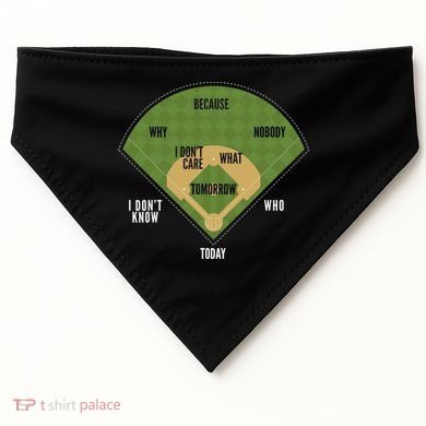 Whos On First Baseball For A Whos On First Baseball Fan USA-Made Doggie Bandana