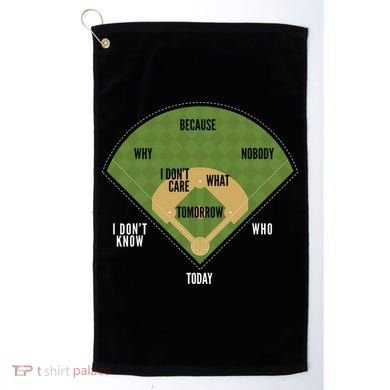 Whos On First Baseball For A Whos On First Baseball Fan Golf Towel