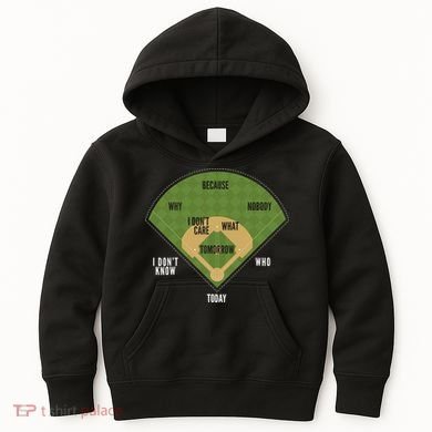 Whos On First Baseball For A Whos On First Baseball Fan Kids Hoodie