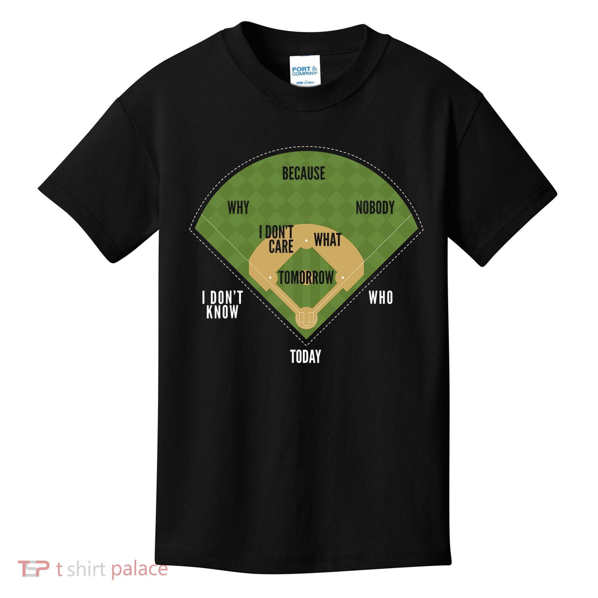 Whos On First Baseball For A Whos On First Baseball Fan Kids T-Shirt