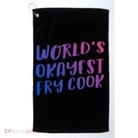 Worlds Okayest Fry Cook Funny Chef Restaurant Gift Golf Towel thumb 0