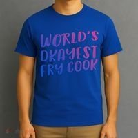 Worlds Okayest Fry Cook Funny Chef Restaurant Gift T-Shirt thumb 3