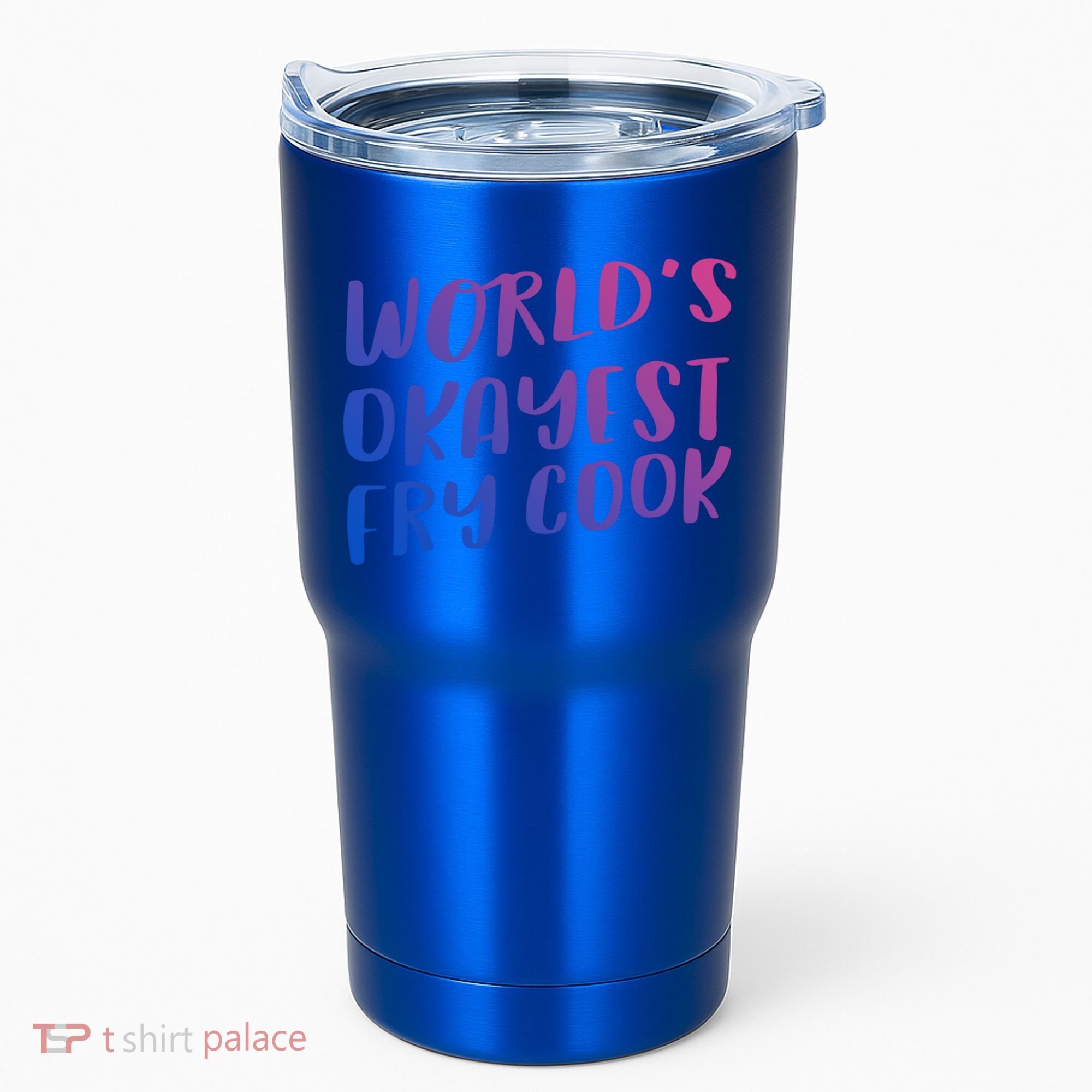 Worlds Okayest Fry Cook Funny Chef Restaurant Gift Tumbler