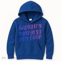 Worlds Okayest Fry Cook Funny Chef Restaurant Gift Kids Hoodie thumb 0