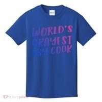 Worlds Okayest Fry Cook Funny Chef Restaurant Gift Kids T-Shirt thumb 0