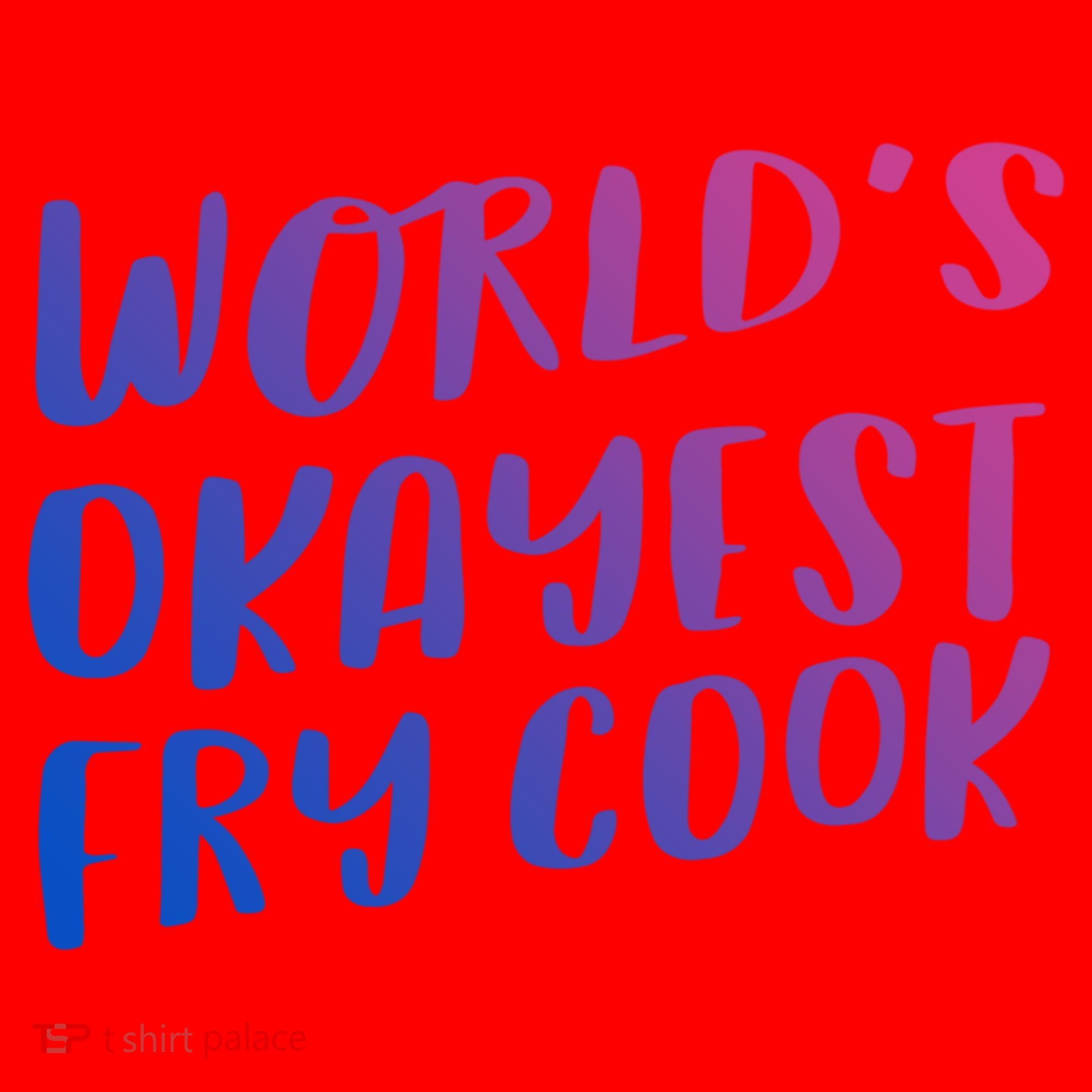 Worlds Okayest Fry Cook Funny Chef Restaurant Gift Santa Hat