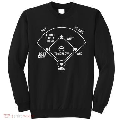 Who's On First Funny Baseball Positions Names Dark Sweatshirt
