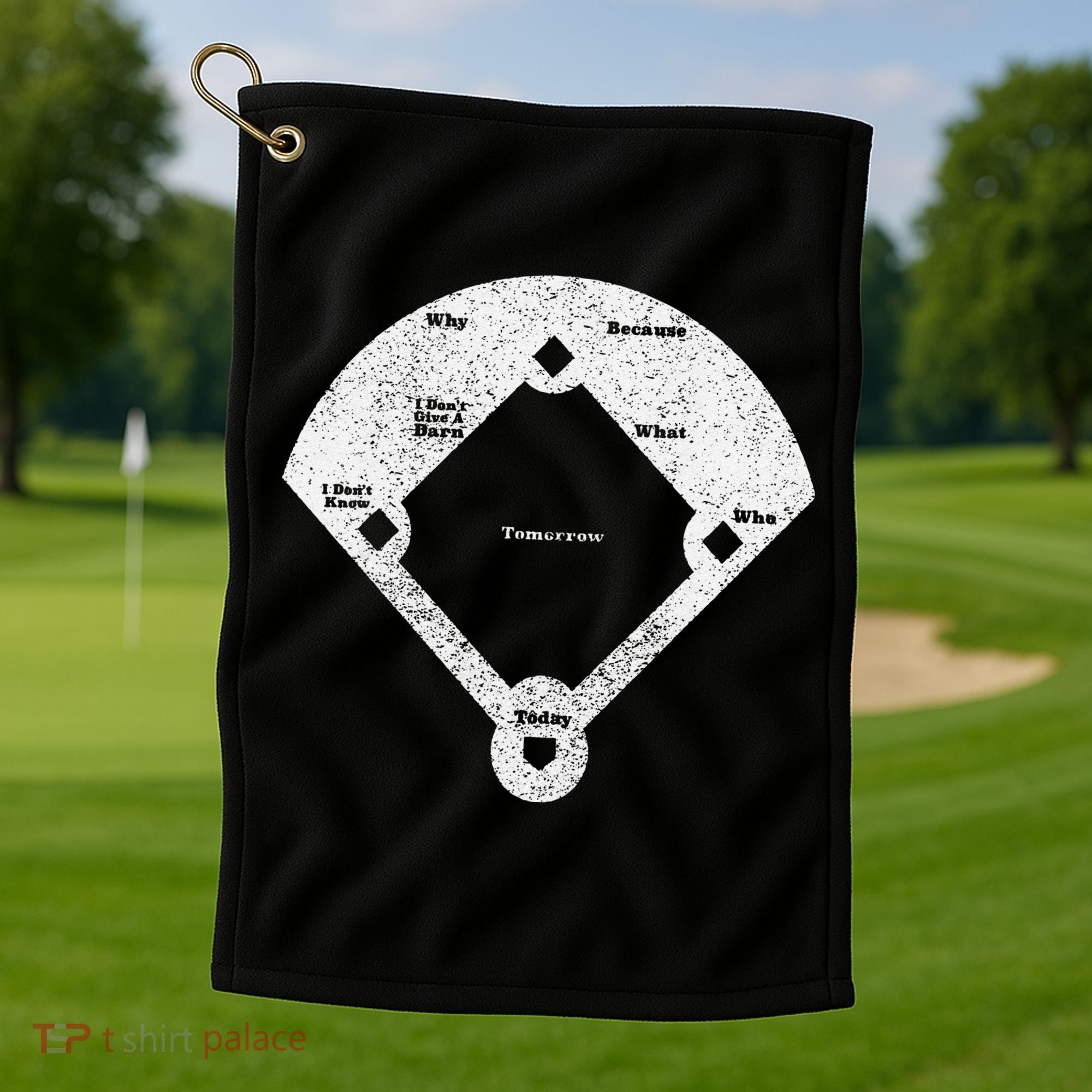 Who's On First Baseball Funny Baseball Mom Golf Towel