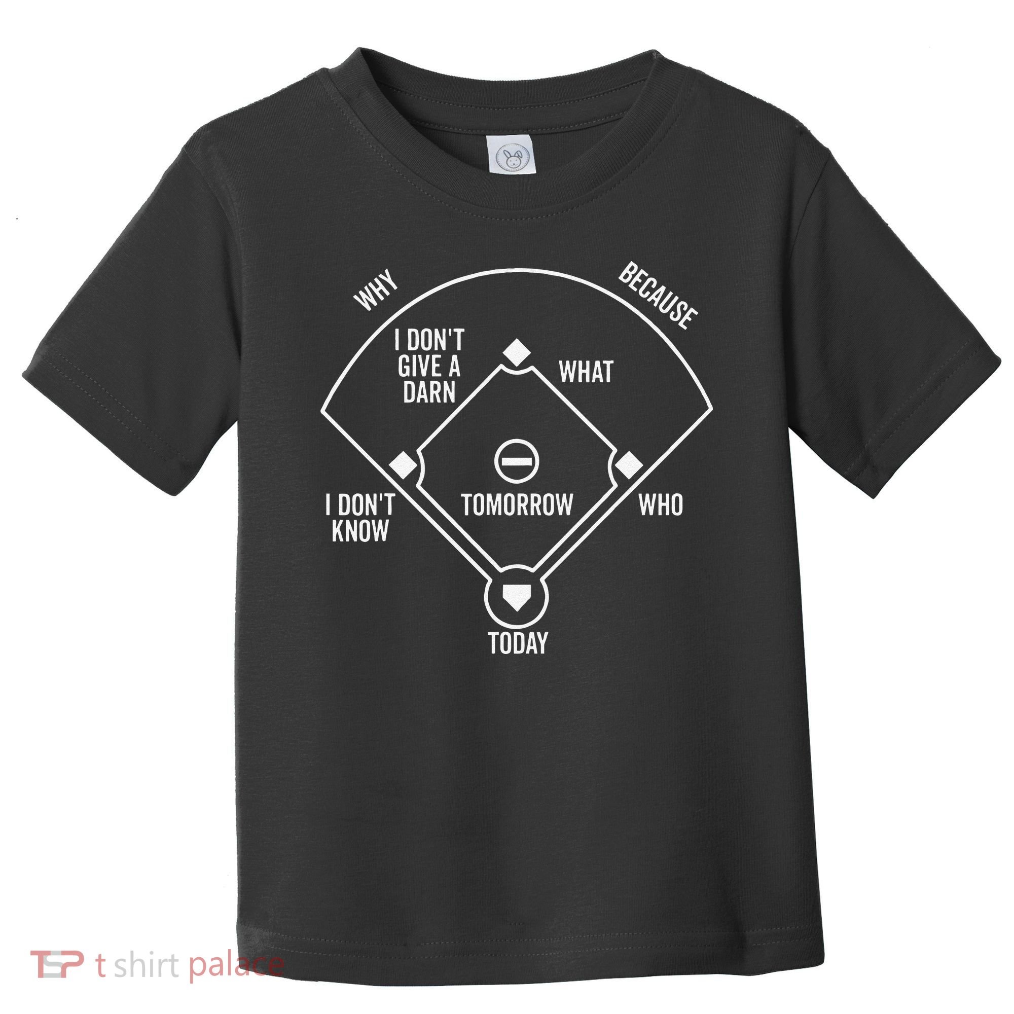 Who's on First Baseball Positions Names Dark Toddler T-Shirt