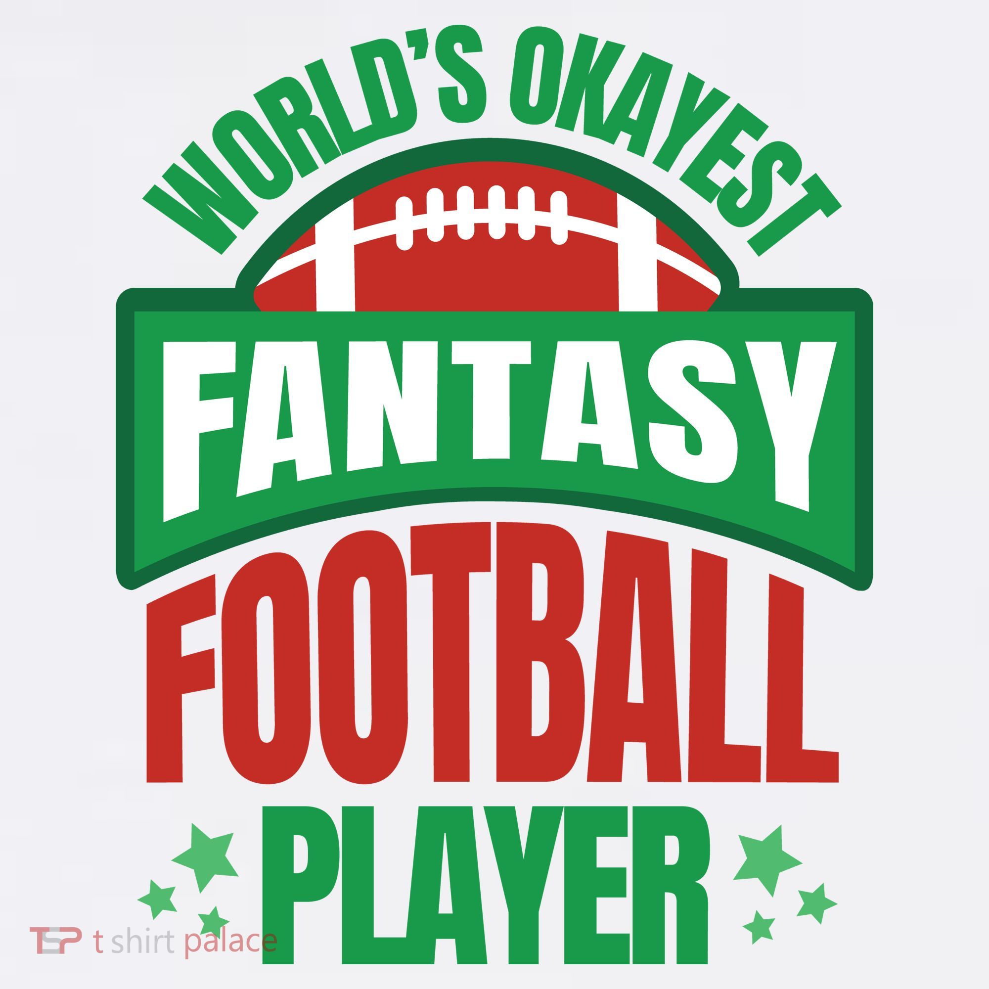 World's Okayest Fantasy Football Player T-Shirt