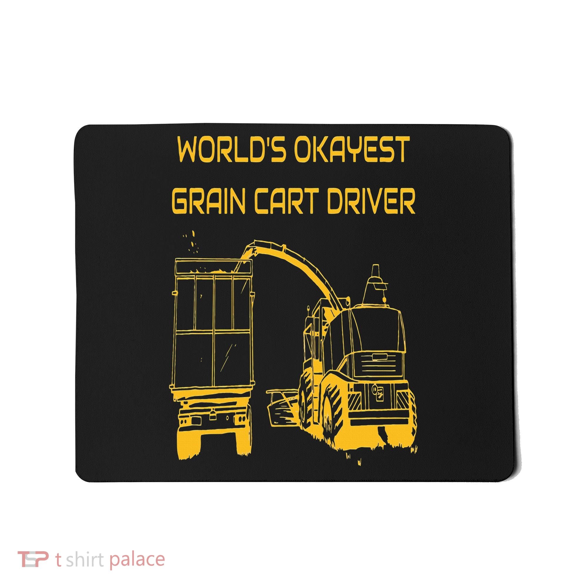 World's Okayest Grain Cart Driver  Fun Farming Mousepad