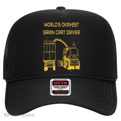 World's Okayest Grain Cart Driver  Fun Farming Hat