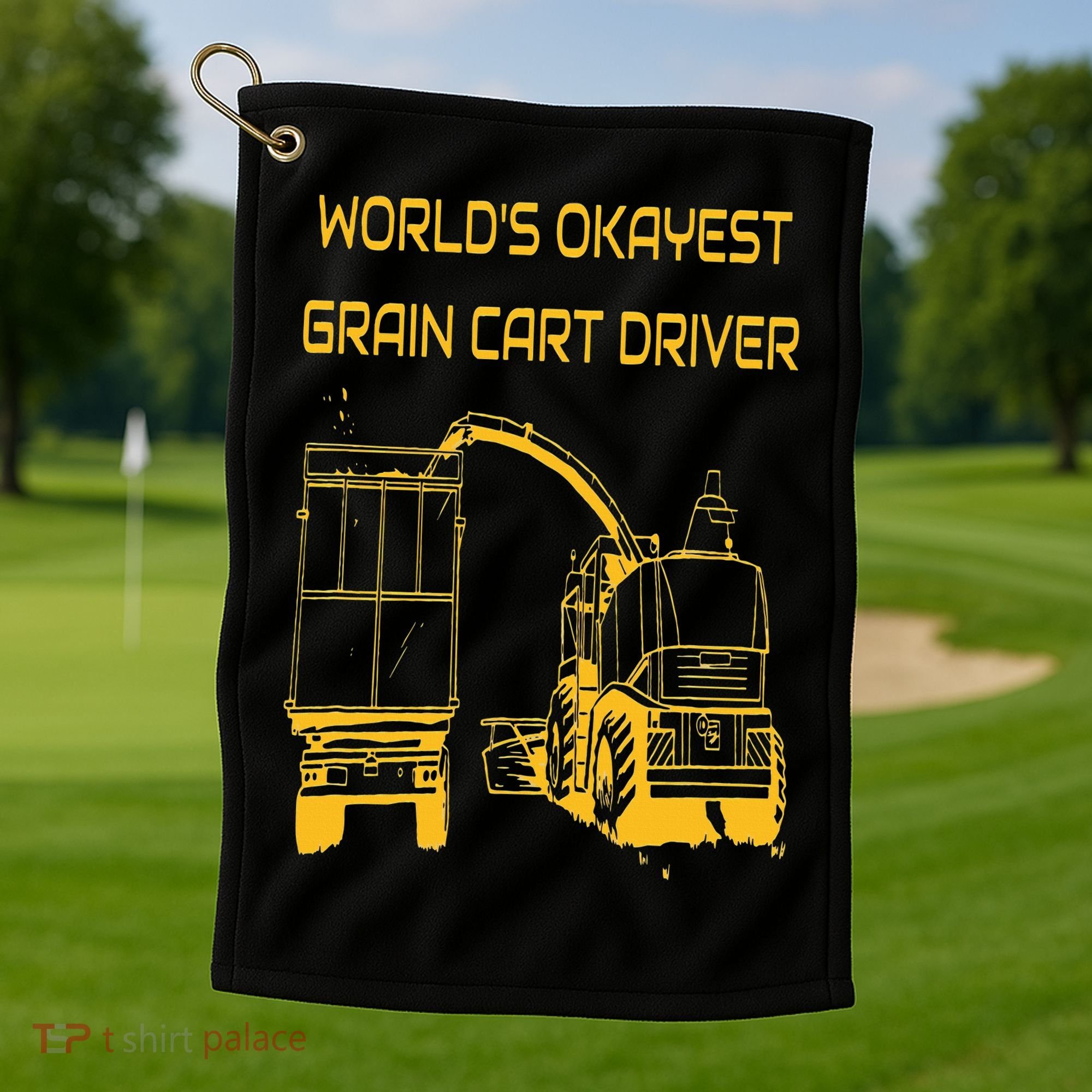 World's Okayest Grain Cart Driver  Fun Farming Golf Towel