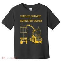 World's Okayest Grain Cart Driver  Fun Farming Toddler T-Shirt thumb 0