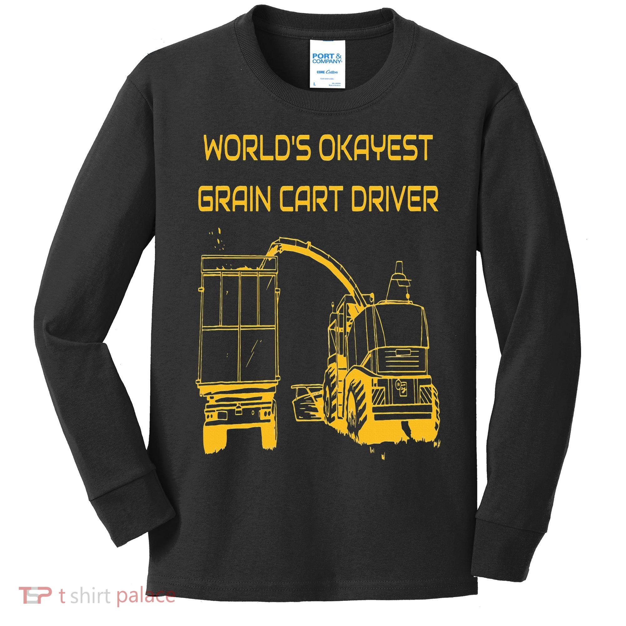 World's Okayest Grain Cart Driver  Fun Farming Kids Long Sleeve Shirt