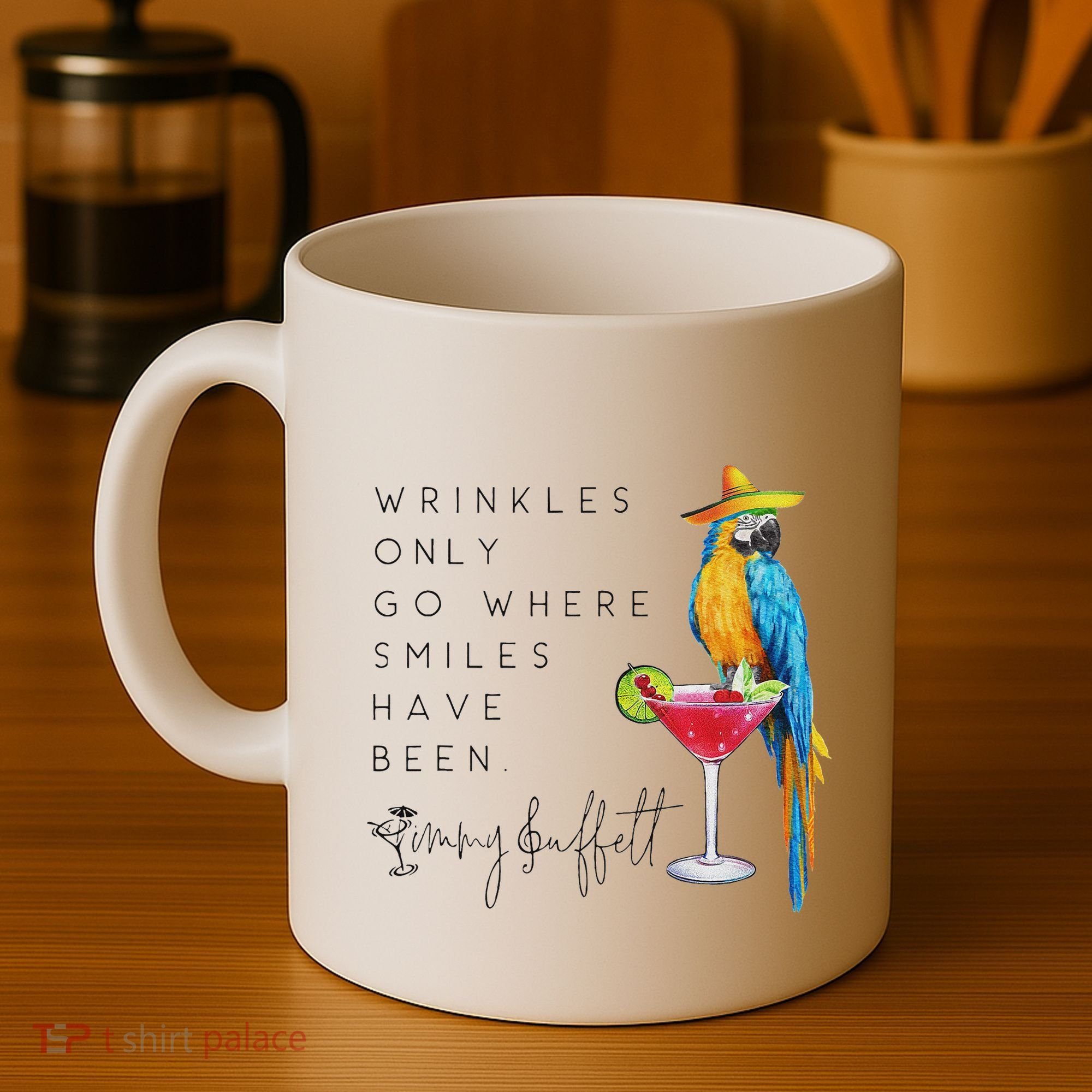 Wrinkles Only Go Where Smiles Have Been Cute Parrot Mexican Coffee Mug