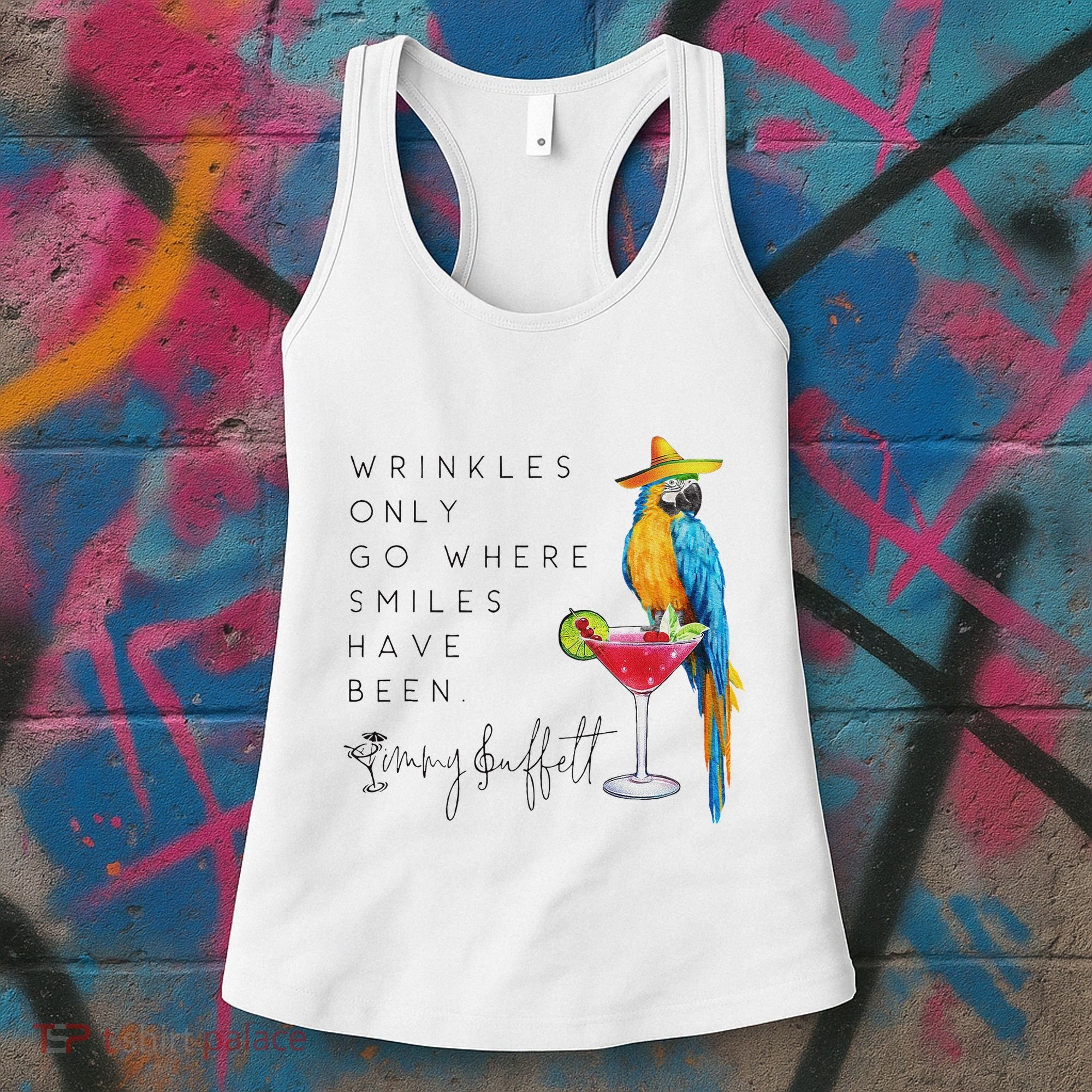 Wrinkles Only Go Where Smiles Have Been Cute Parrot Mexican Women's Tank Top