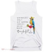 Wrinkles Only Go Where Smiles Have Been Cute Parrot Mexican Tank Top thumb 0