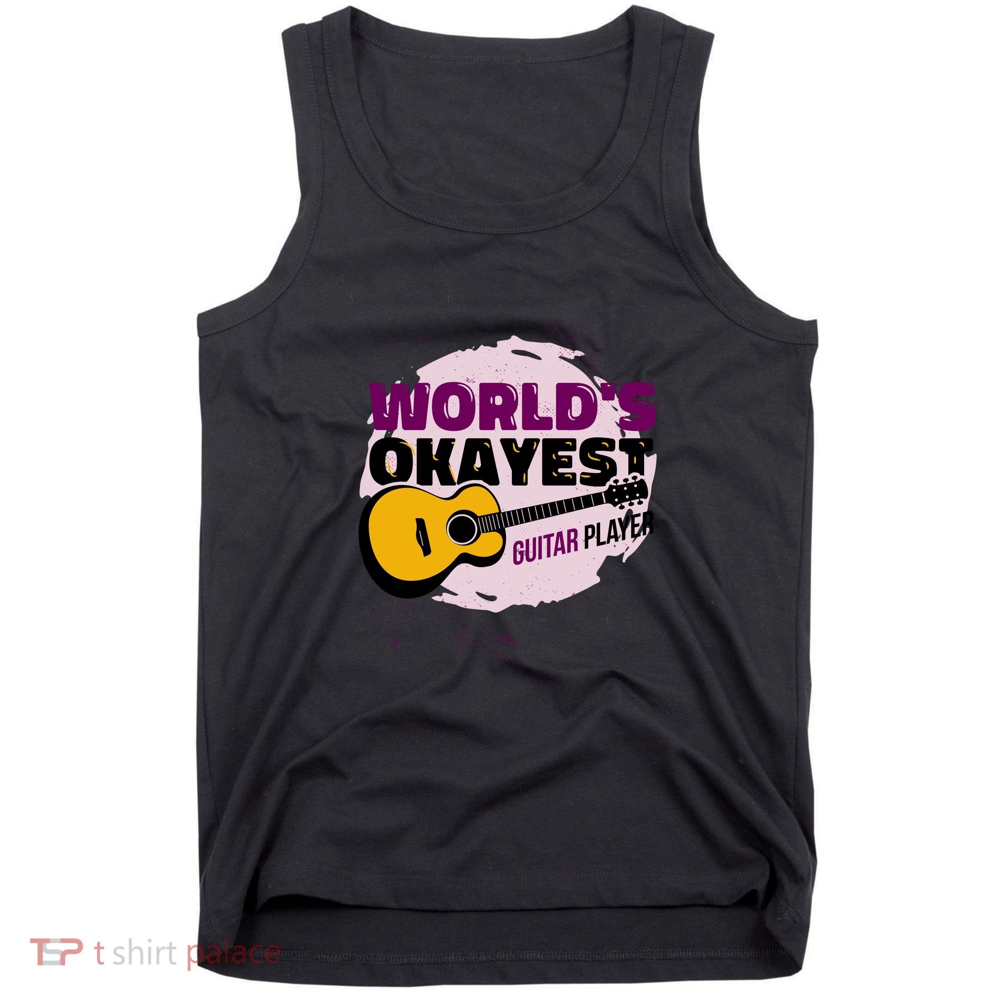 World's Okayest Guitar Player Tank Top