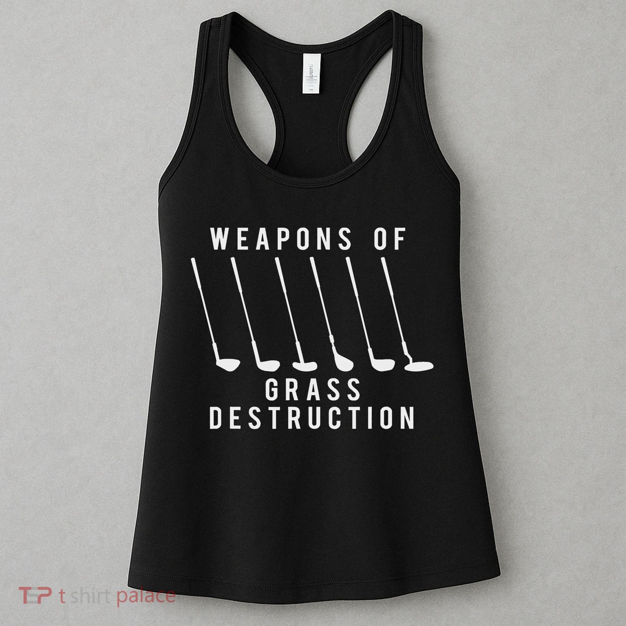 Weapons Of Grass Destruction Golf Lover Golfer Golfing Women's Tank Top
