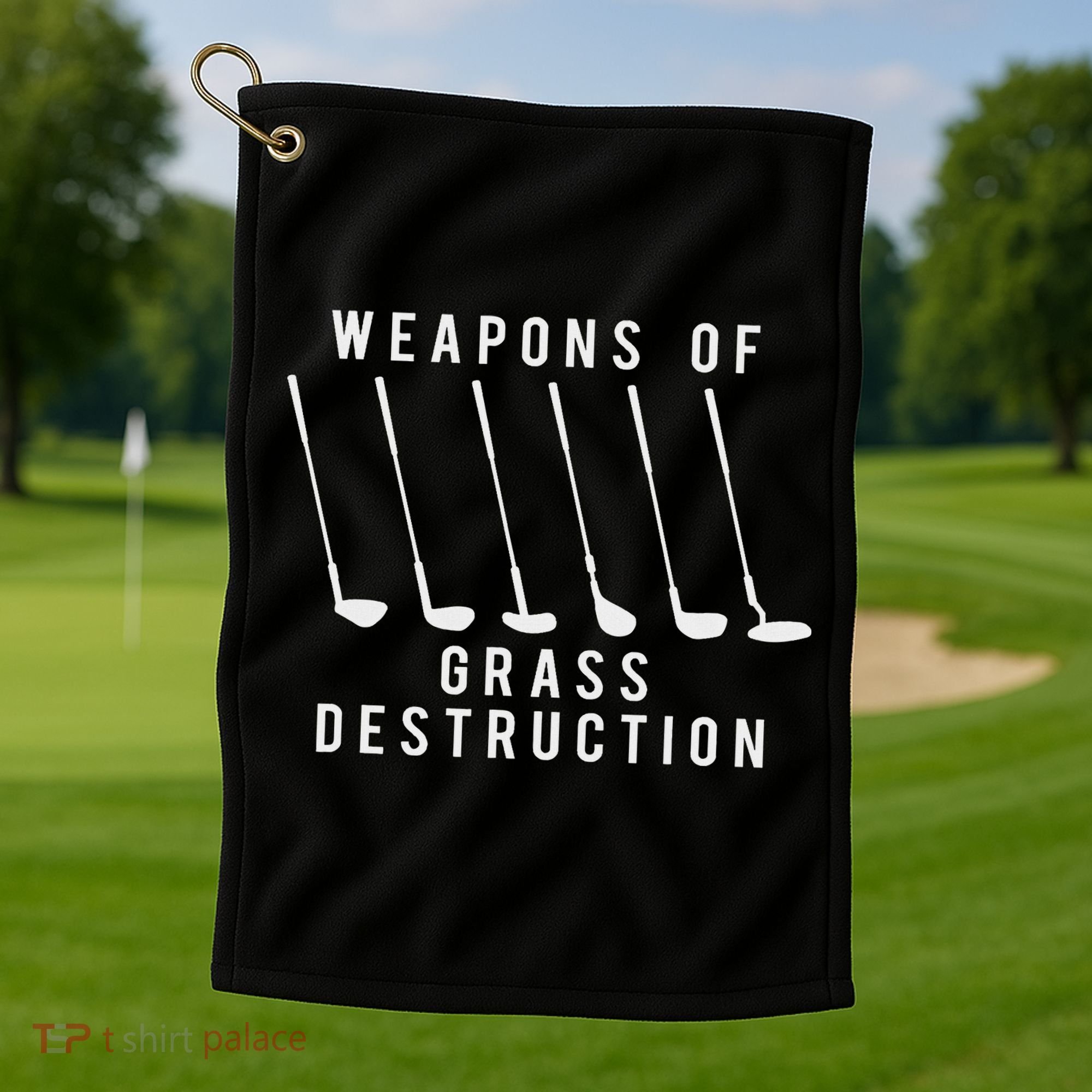 Weapons Of Grass Destruction Golf Lover Golfer Golfing Golf Towel
