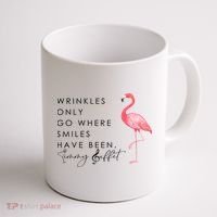 Wrinkles Only Go Where Smiles Have Been Cute Flamingo Coffee Mug thumb 1