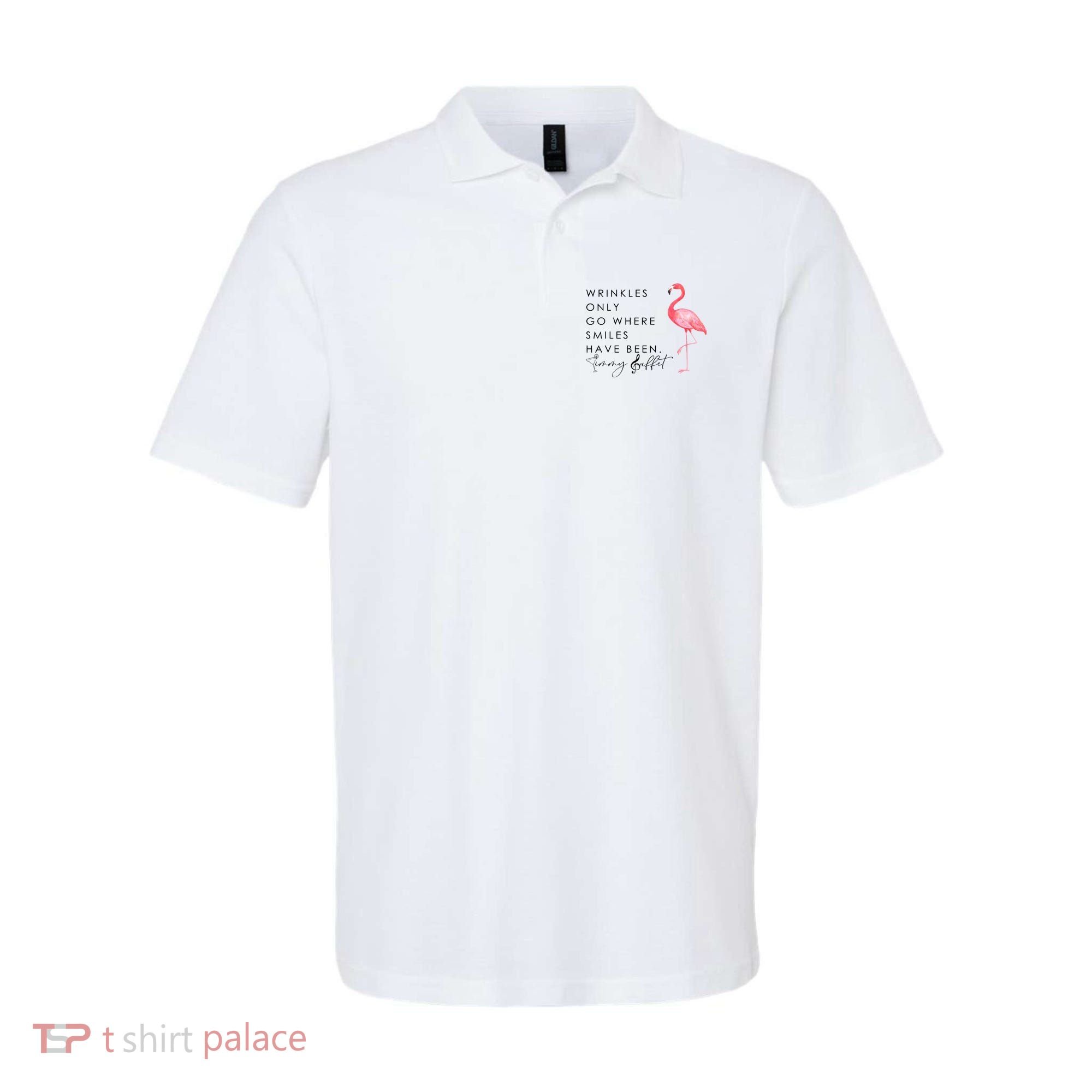 Wrinkles Only Go Where Smiles Have Been Cute Flamingo Polo