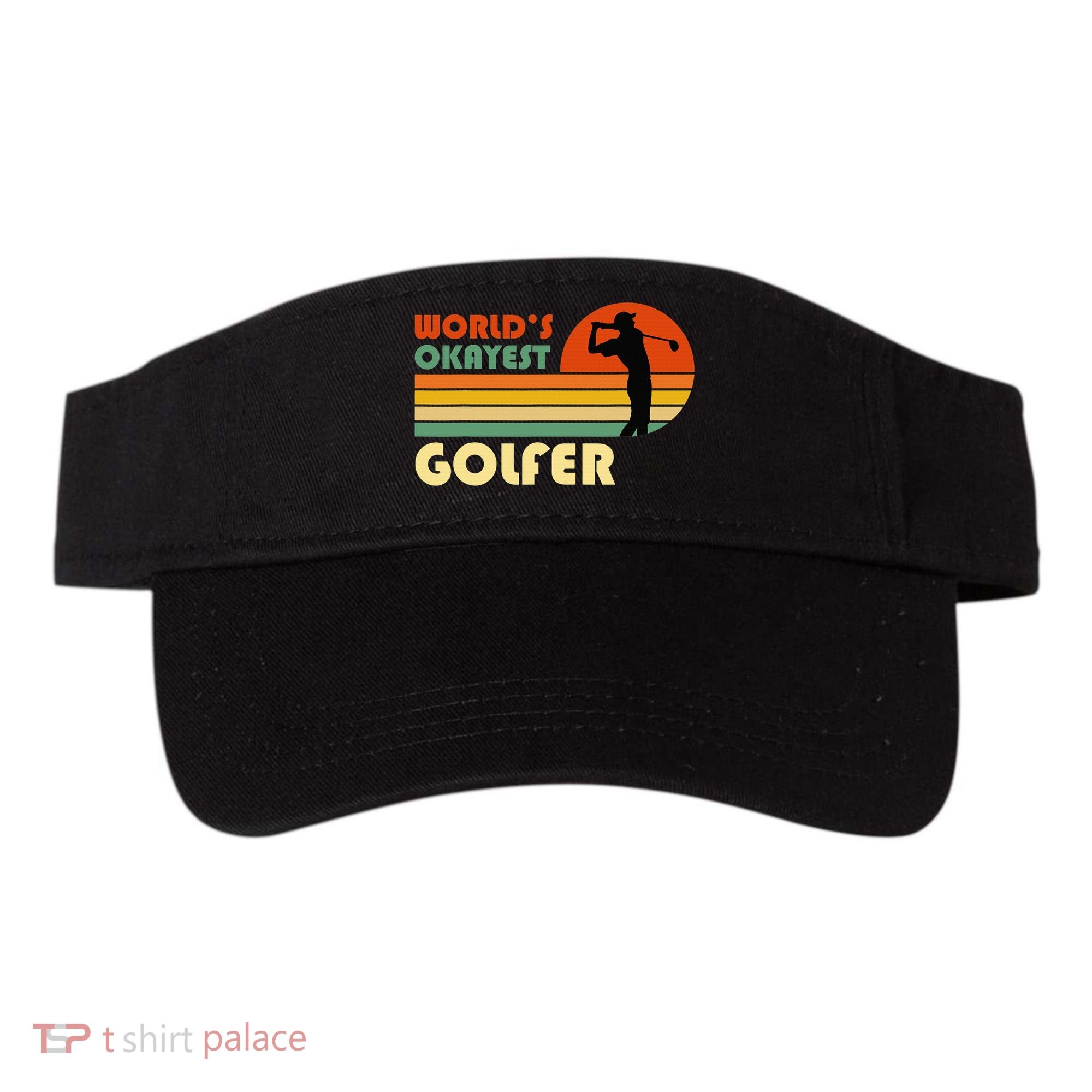 World's Okayest Golfer Funny Golf Retro Visor