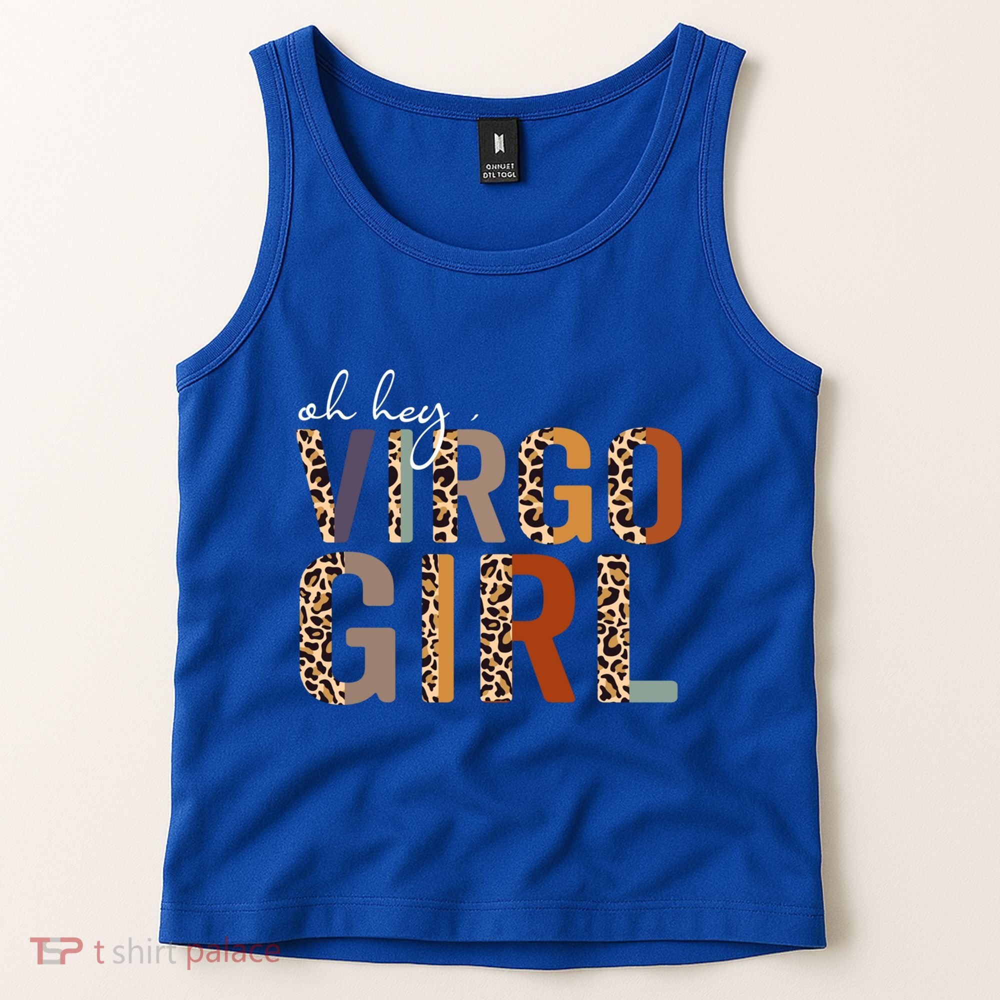 Wo Oh Hey Virgo Leopard August September Birthday Gift Tank Top