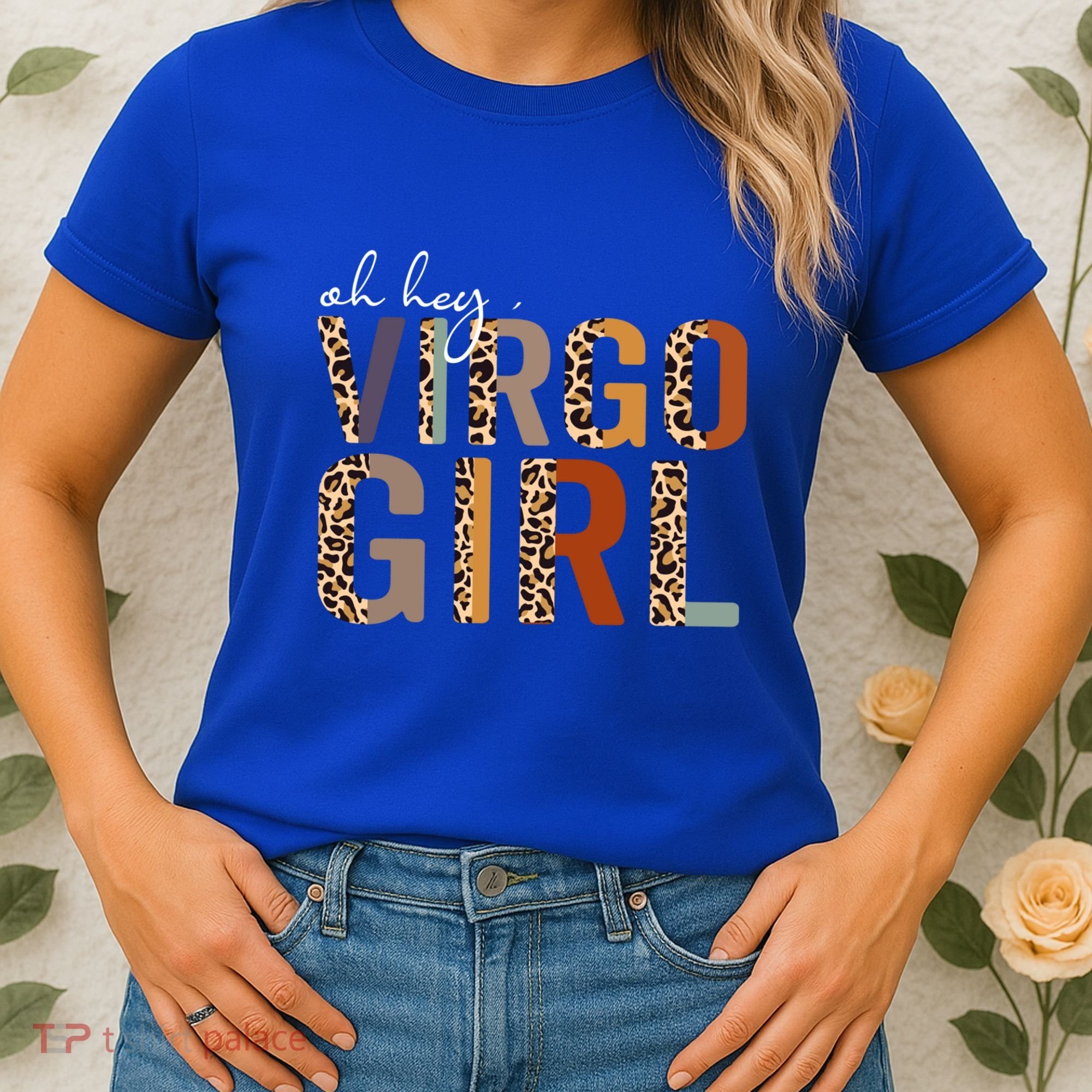 Wo Oh Hey Virgo Leopard August September Birthday Gift Women's T-Shirt