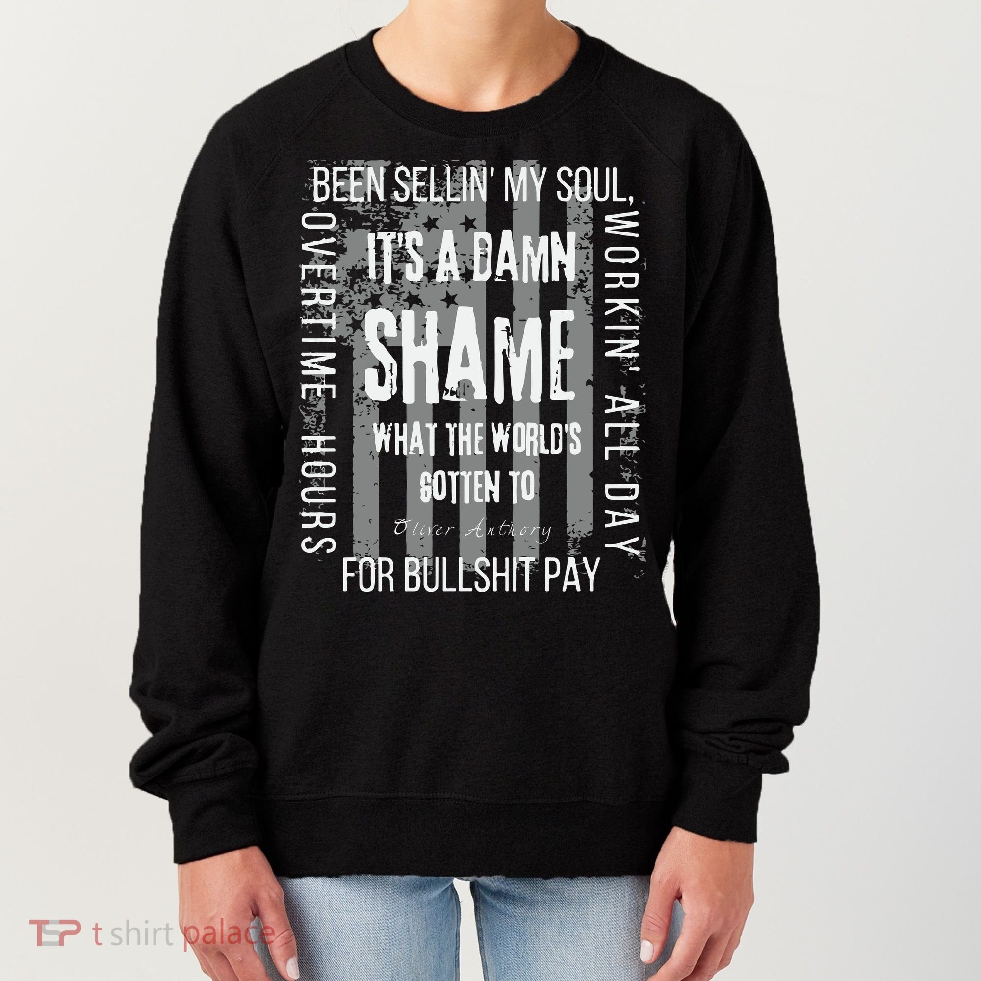 Working Overtime Hours For Bullshit Pay I Wanna Go Home Oliver Anthony Women's Sweatshirt
