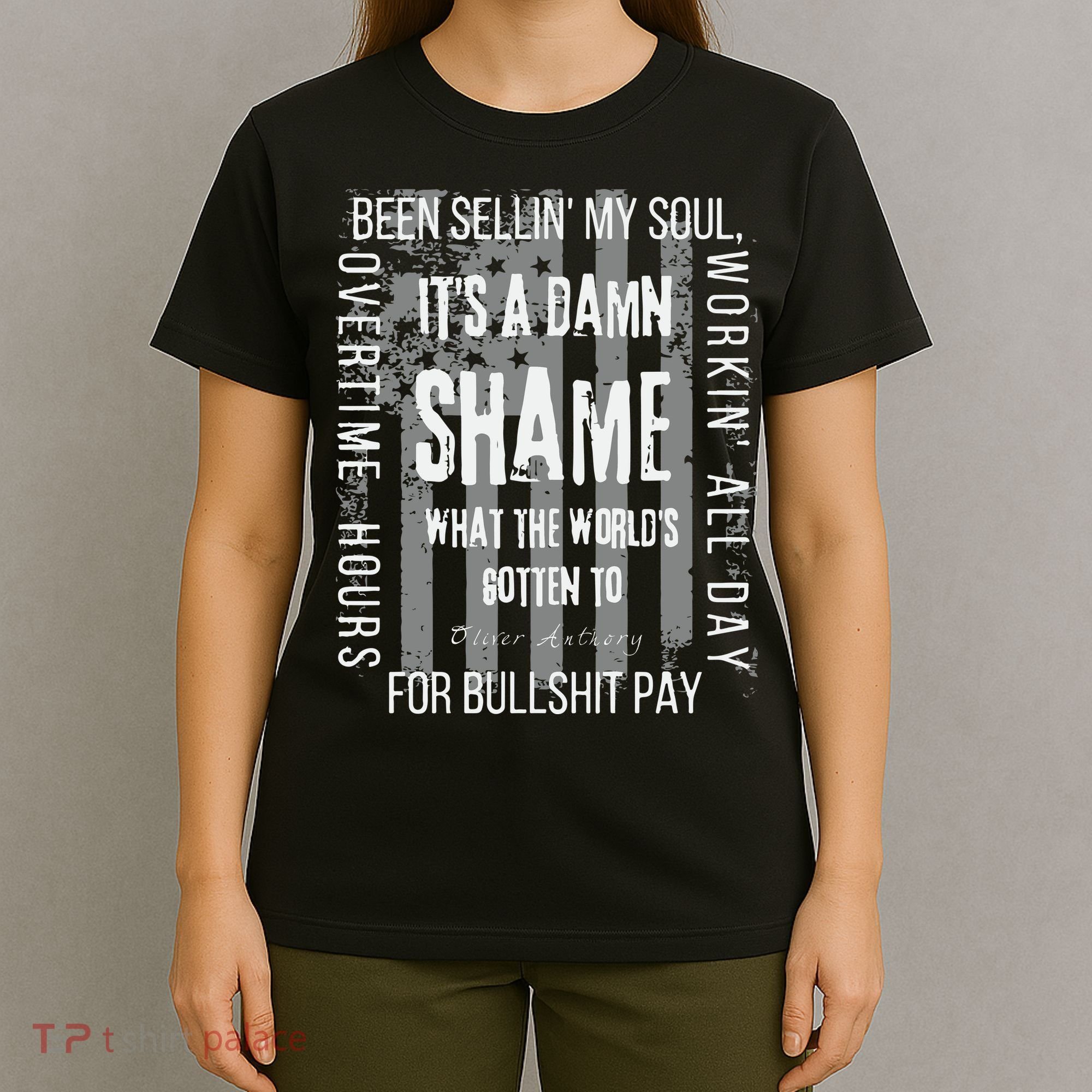 Working Overtime Hours For Bullshit Pay I Wanna Go Home Oliver Anthony T-Shirt