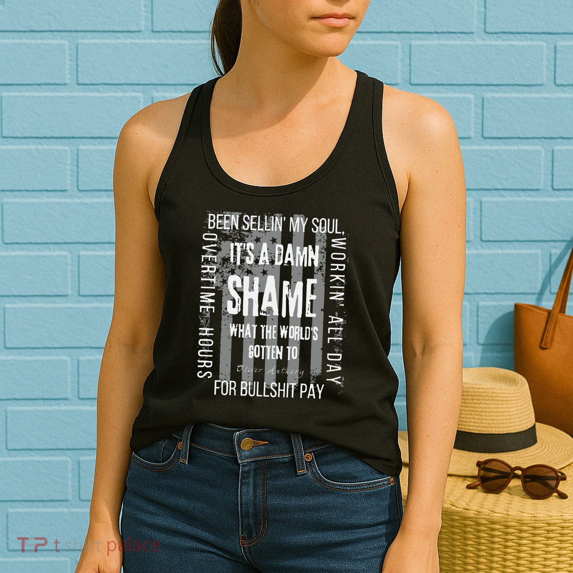 Working Overtime Hours For Bullshit Pay I Wanna Go Home Oliver Anthony Women's Tank Top