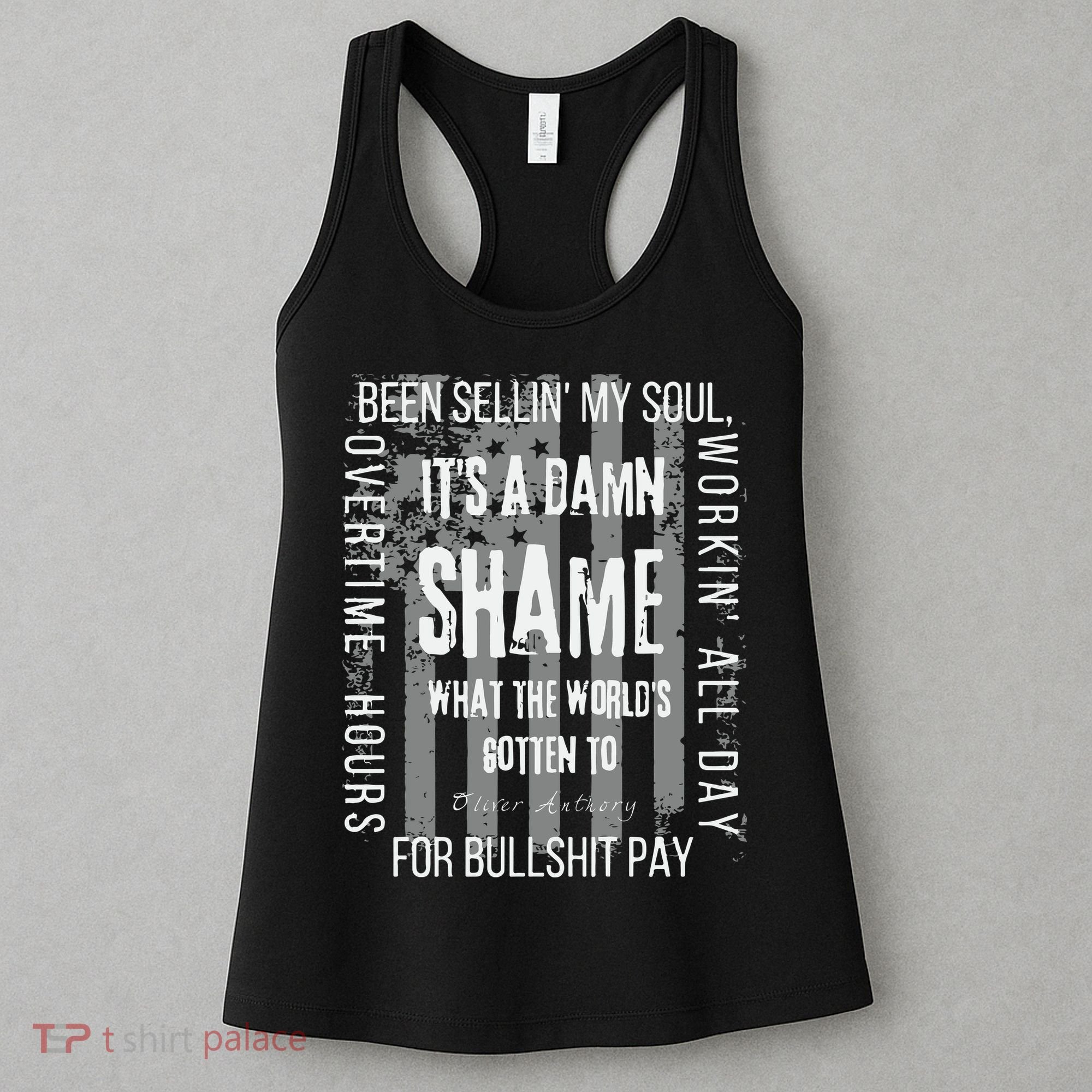 Working Overtime Hours For Bullshit Pay I Wanna Go Home Oliver Anthony Women's Tank Top