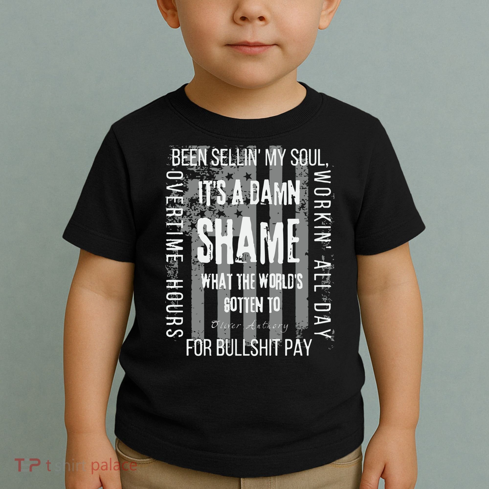 Working Overtime Hours For Bullshit Pay I Wanna Go Home Oliver Anthony Toddler T-Shirt