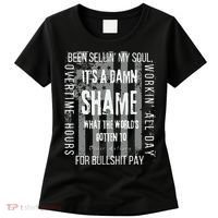 Working Overtime Hours For Bullshit Pay I Wanna Go Home Oliver Anthony Women's T-Shirt thumb 0