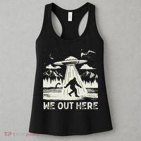 We Out Here Funny Bigfoot Mothman Cryptid Ufo Abduction Women's Tank Top thumb 3