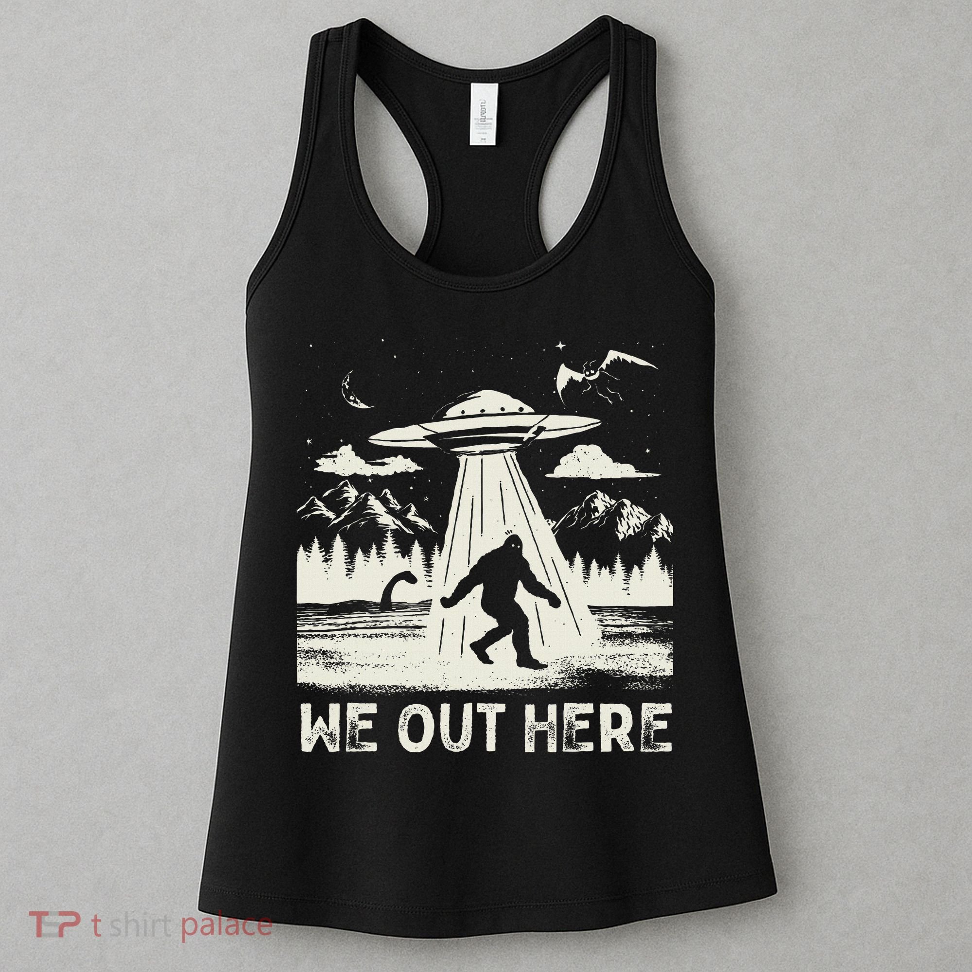We Out Here Funny Bigfoot Mothman Cryptid Ufo Abduction Women's Tank Top