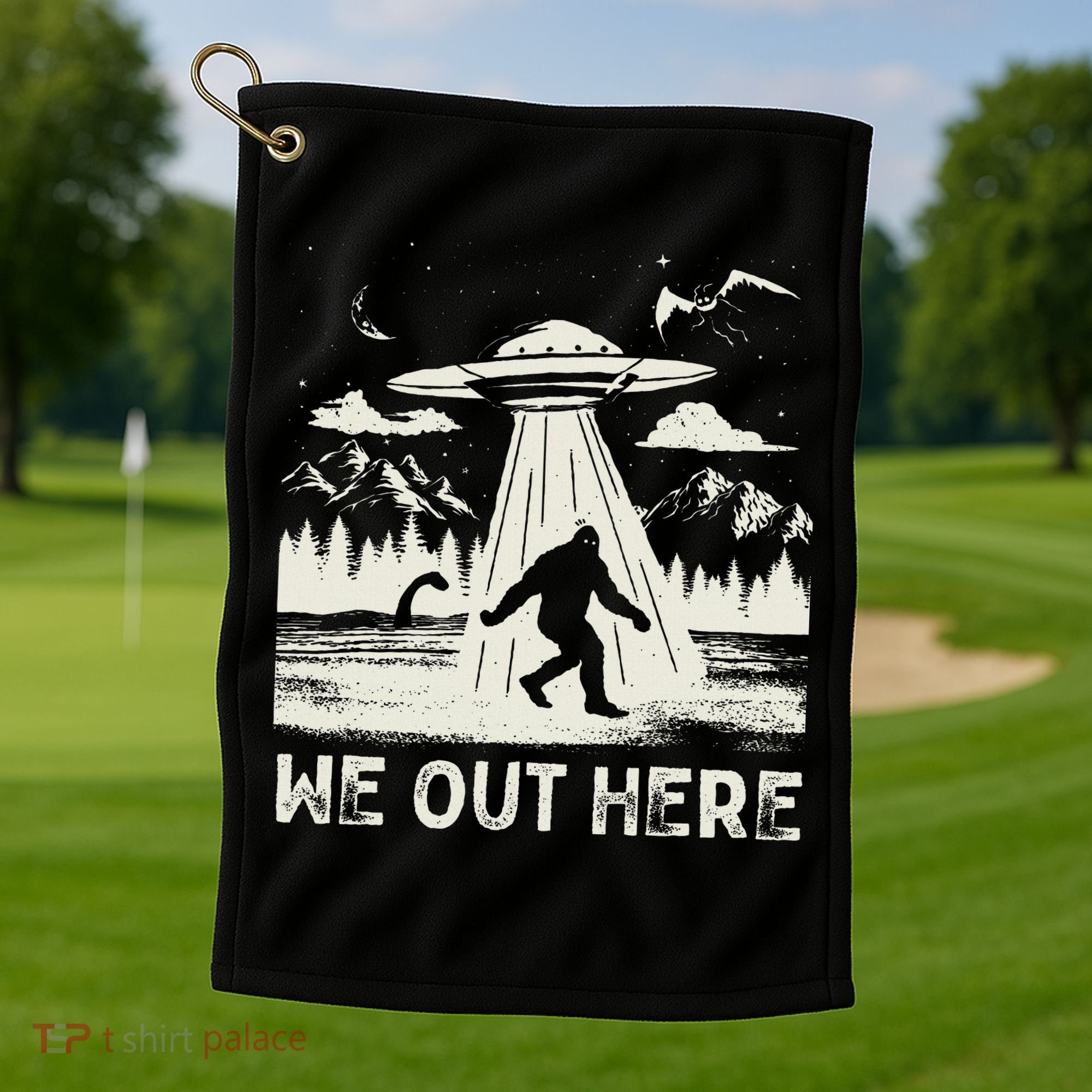 We Out Here Funny Bigfoot Mothman Cryptid Ufo Abduction Golf Towel