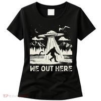 We Out Here Funny Bigfoot Mothman Cryptid Ufo Abduction Women's T-Shirt thumb 0
