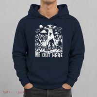We Out Here Support All Your Local Mythical Cryptid Monsters Hoodie thumb 0