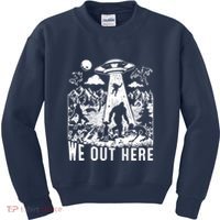 We Out Here Support All Your Local Mythical Cryptid Monsters Kids Sweatshirt thumb 0