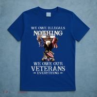 We Owe Illegals Nothing We Owe Our Veterans Everything T-Shirt thumb 5