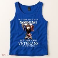 We Owe Illegals Nothing We Owe Our Veterans Everything Tank Top thumb 2