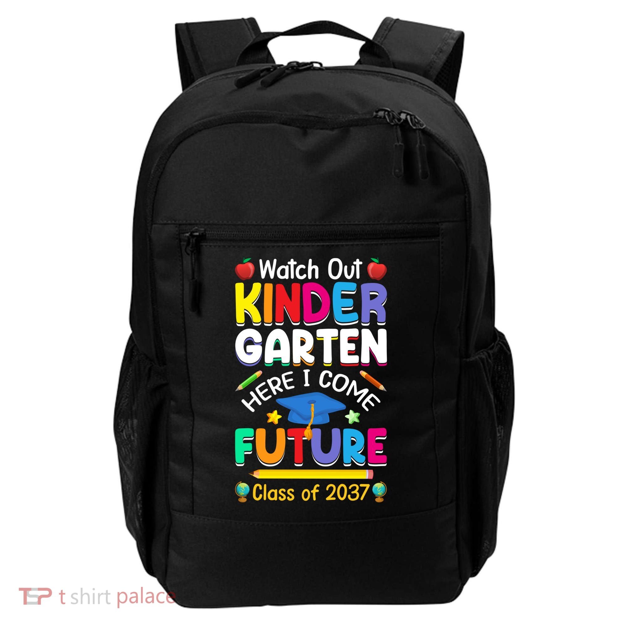 Watch Out Kindergarten Here I Come Future Class Of 2037 Cute Gift Backpack