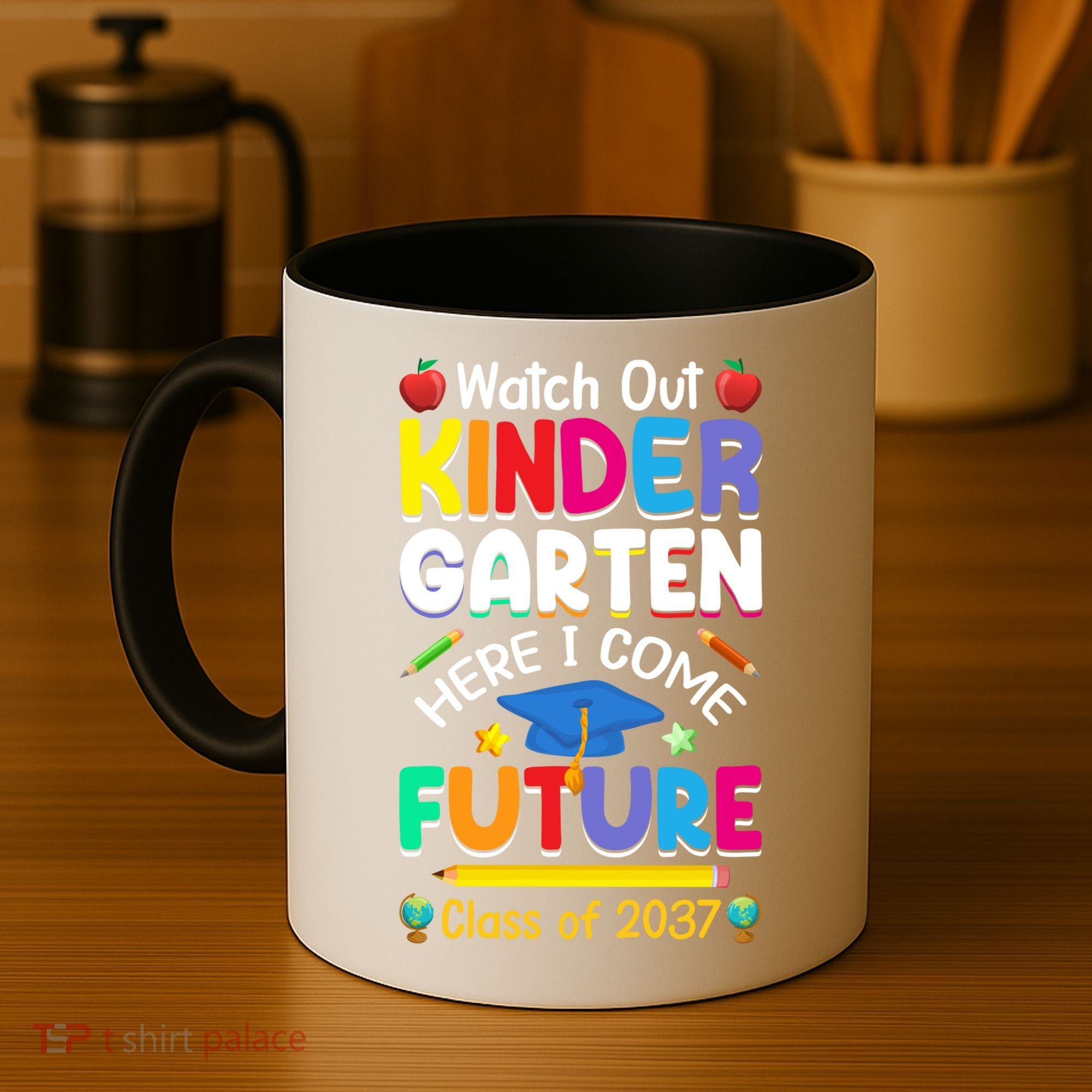 Watch Out Kindergarten Here I Come Future Class Of 2037 Cute Gift Coffee Mug